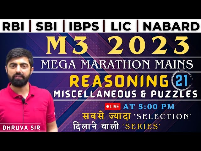 M3 2023 Session - 21 || Free Mains Practice Course || IBPS/SBI/PO/Clerk 2023 || By Dhruva Sir