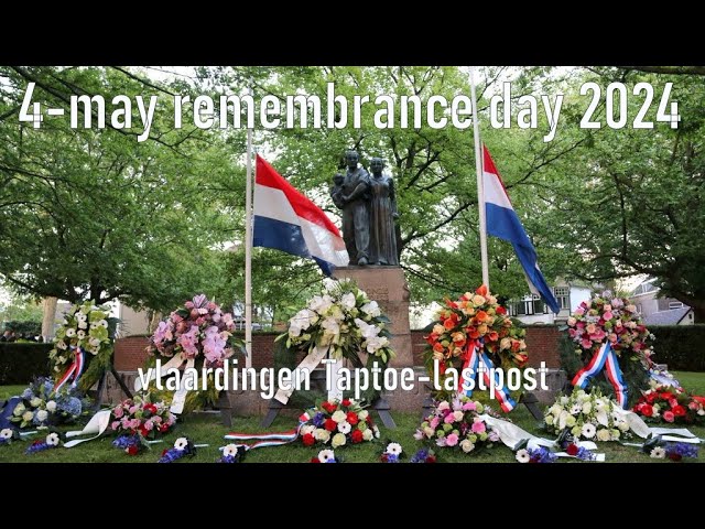 Remembrance day Netherlands 2024 4th of May Vlaardingen with Taptoe (lastpost)  + 2 minutes silence