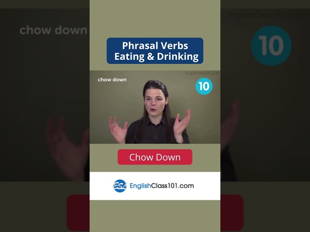 Chow Down - Learn English Most Common Phrasal Verbs #shorts #english #englishclass101