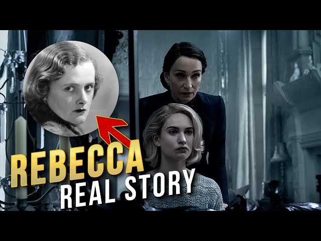 The real story behind Rebecca