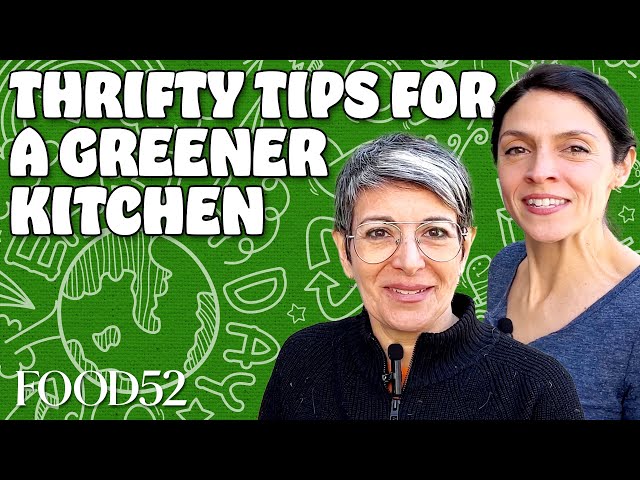Thrifty Kitchen Tips for a Greener Kitchen | Food52