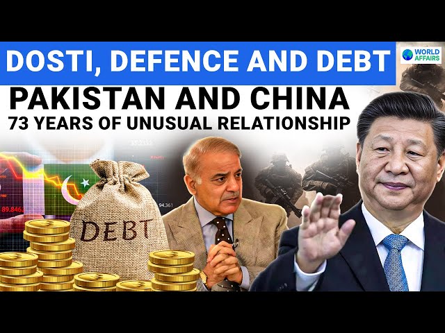 Dosti, Defence and Debt: Pakistan and China Celebrating Diplomatic Milestone | World Affairs