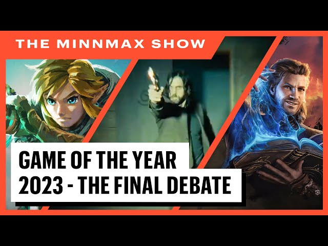 Game Of The Year 2023 (The Final Debate) - The MinnMax Show