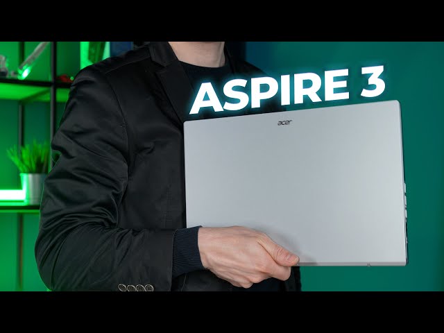 Обзор ноутбука Acer Aspire 3 A315-59-51N8