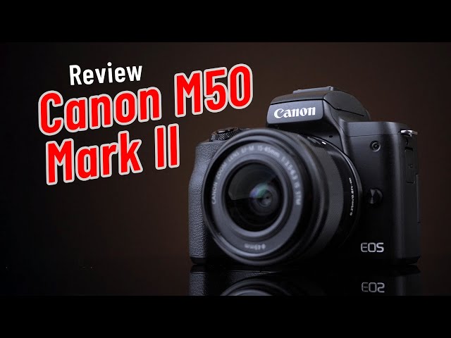 Canon EOS M50 II - Review Kamera super RAMAH buat PEMULA