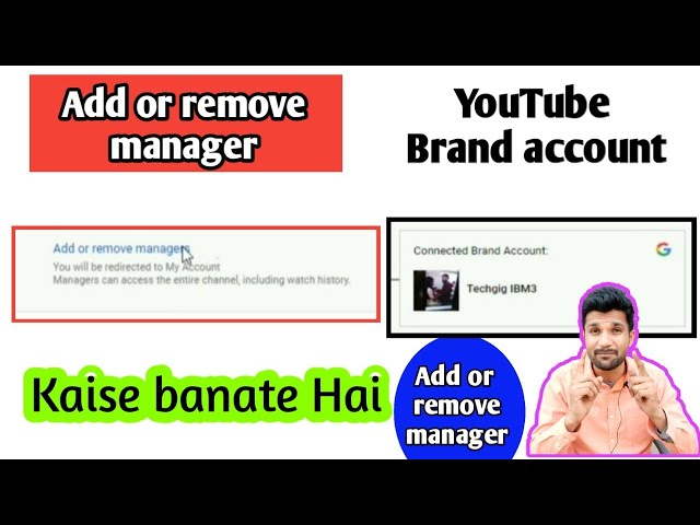 YouTube Brand account | add or remove manager को कैसे बनाये