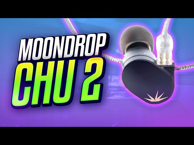 Moondrop Chu 2: Return of the $20 King