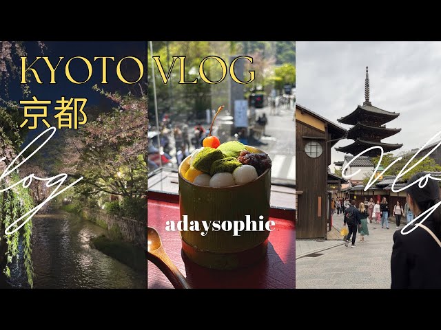 4 days in Kyoto 💕 why I never get tired of kyoto vlog