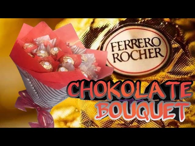 ferrero rocher (chokolate bouquet)