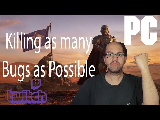 Helldivers 2 Killing as many Bugs as Possible - TheDonnerGman