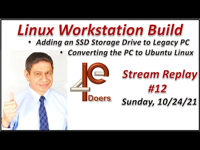 Linux Workstation Build - Live Stream Episode #12