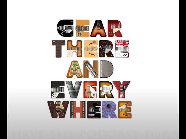 Gear, There And Everywhere Trailer