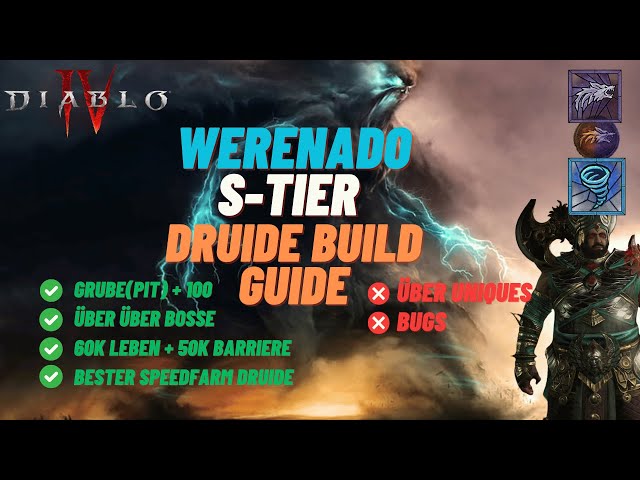 WERENADO Druide - Bester ENDGAME Build in Season4? 100+ GRUBE(PIT)! | Diablo 4 Build Guide deutsch
