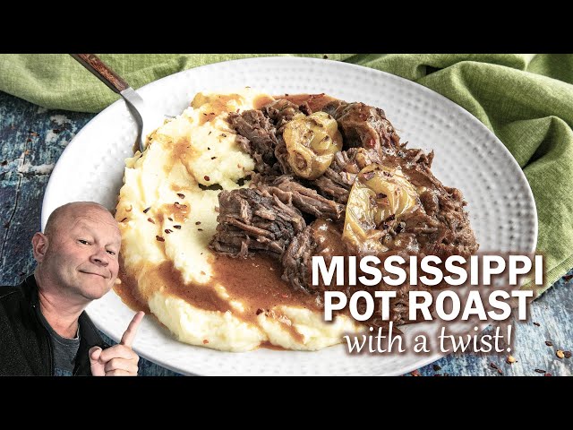 Mississippi Pot Roast (with a Twist)
