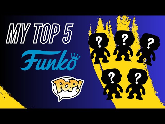 UNBOXING: My Top 5 Funko Pops | Personal Grails