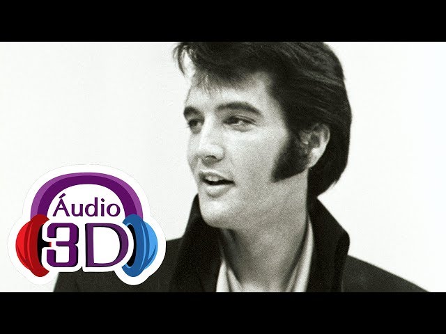 Elvis Presley - Suspicious Minds - 3D AUDIO