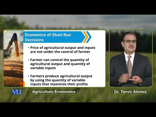 Economics of Short Run Decision | Agricultural Economics | ECO608_Topic067