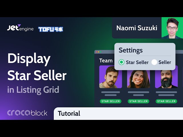 How to Create Users Query and Display Star Sellers in Listing Grid | JetEngine