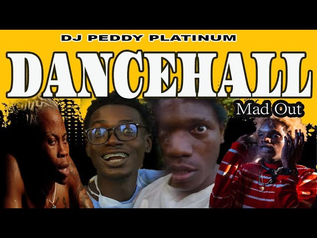 Dancehall Mix 2023 "Mad Out" Dancehall  Mix August 2023 Mixtape  Dj Peddy Platinum