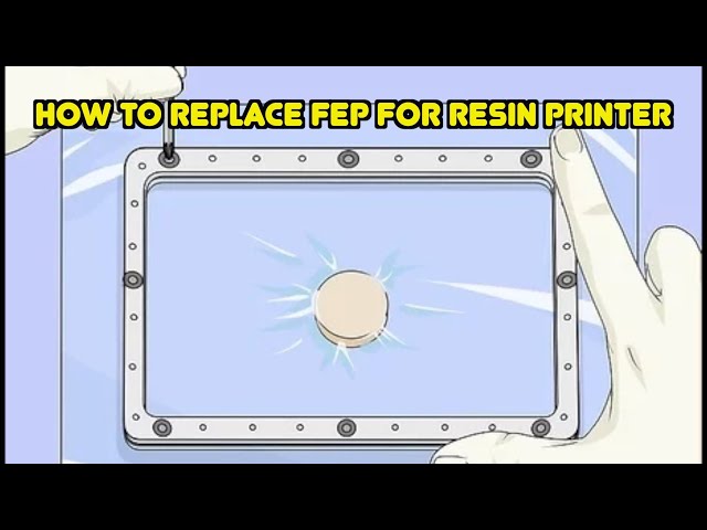 How to change FEP resin 3d printing