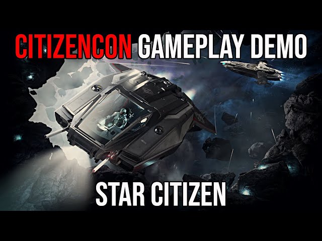 STAR CITIZEN CitizenCon 2019 NEW Gameplay DEMO