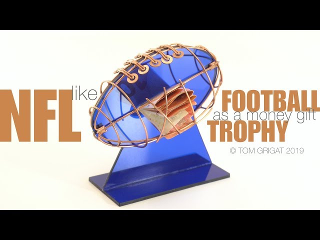NFL football trophy - as a money gift (easter egg)