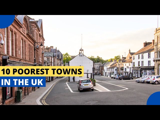 10 Poorest Towns in the UK