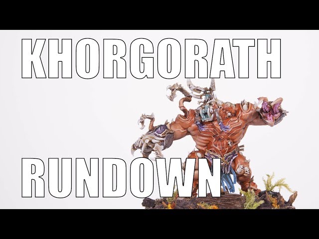 Khorgorath Rundown