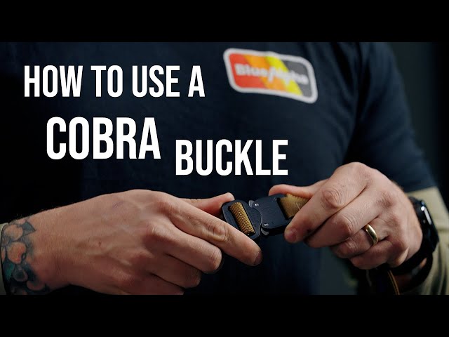 How To Use A COBRA® Buckle