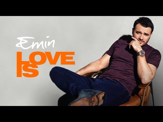 EMIN - LOVE IS (Full Album, 2021)