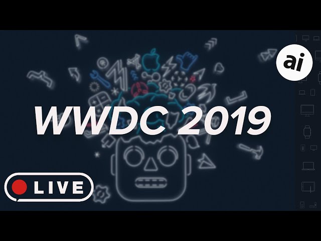 WWDC 2019 Roundup & Analysis (LIVE)