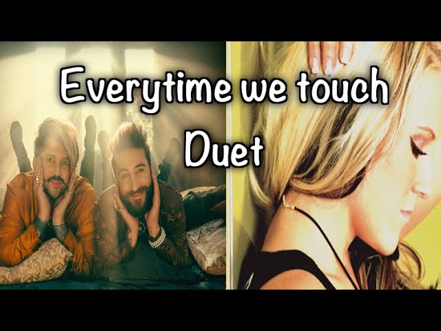 “Everytime we Touch” Cascada / Electric Callboy -Duet-