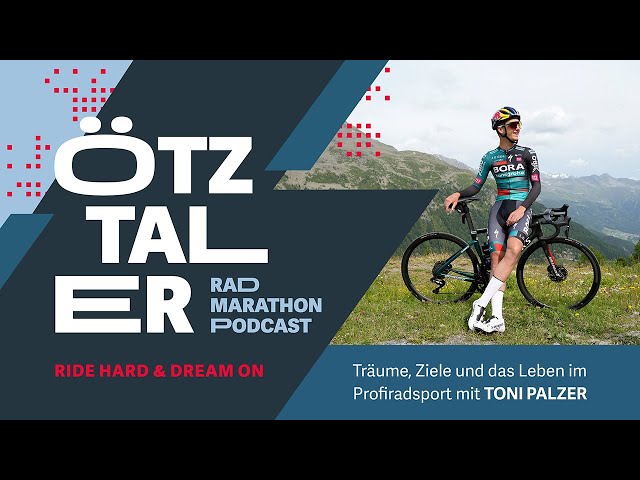 Ride hard & dream on: Der Ötztaler Radmarathon Podcast // Episode #1