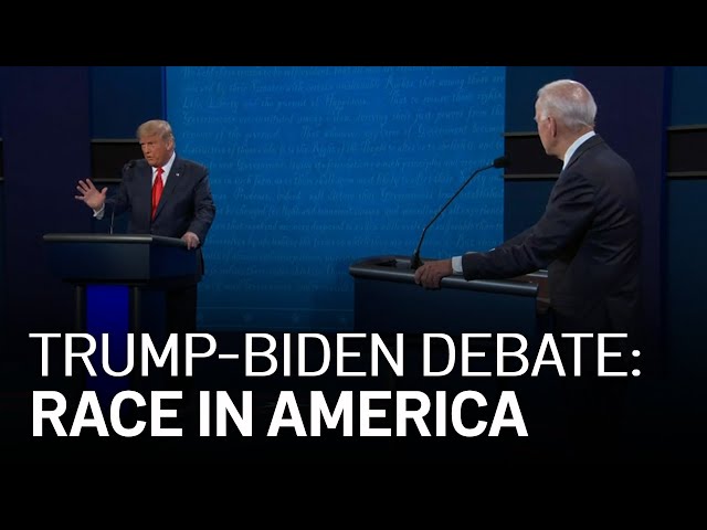 Presidential Debate: Trump, Biden Tackle Race in America