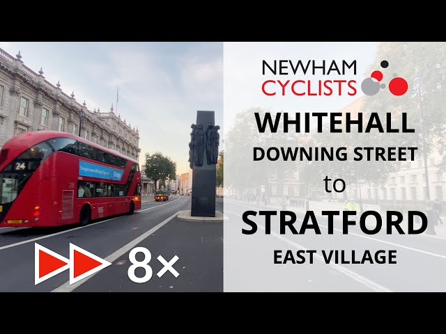 [Sped-Up] Cycling from Whitehall, Westminster, to East Village, Stratford, London