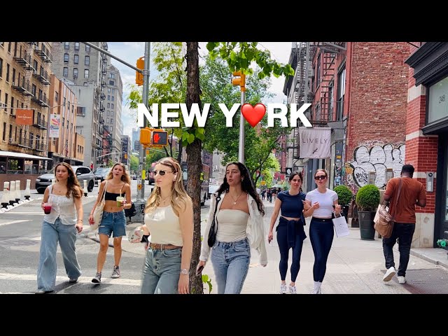 [4K]🇺🇸NYC Walk🗽Early Summer Vibes in SoHo, New York City 😎🔥Hot Day in Manhattan | May 2024