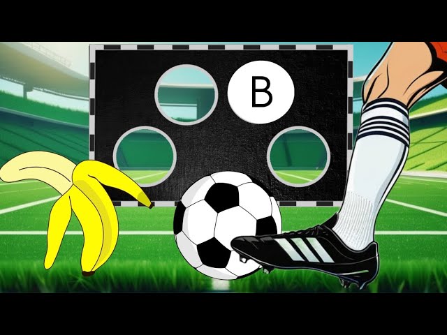 Buchstaben-Spiel B: ⚽️ Torwand 🐻 kicke auf das B ⛵️ABC lernen 🚌 Laute statt Buchstaben-Namen