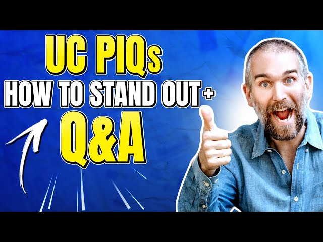 Q&A for How to Stand Out on the UC Personal Insight Questions