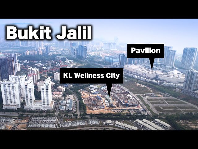 KL Wellness City & Bukit Jalil City's Development Kuala Lumpur