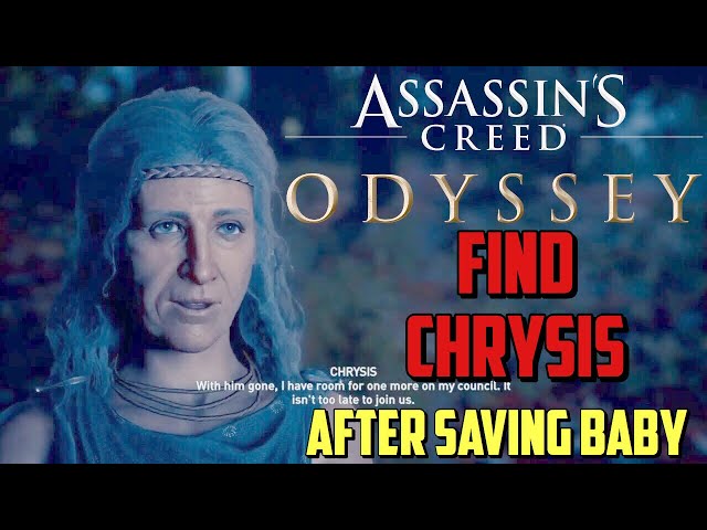 Assassin's Creed Odyssey Find Chrysis After Saving Baby