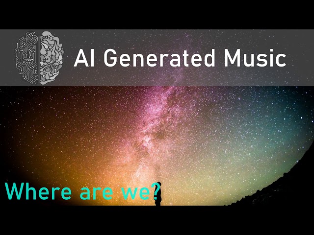 Where are we - AI Generated Music (Free)