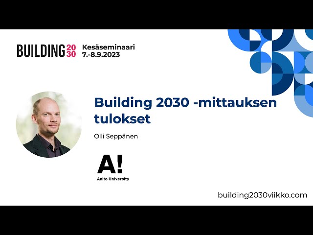 Building 2030 -mittauksen tulokset