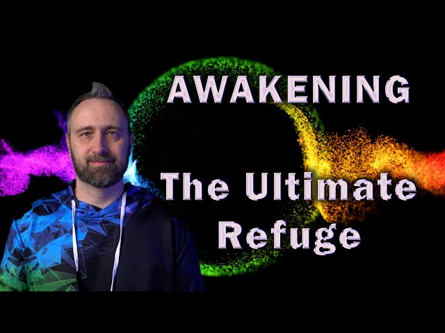 Awakening (The Ultimate Refuge)