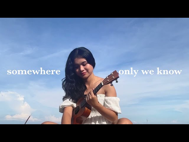 Somewhere Only We Know // Keane (Cover)
