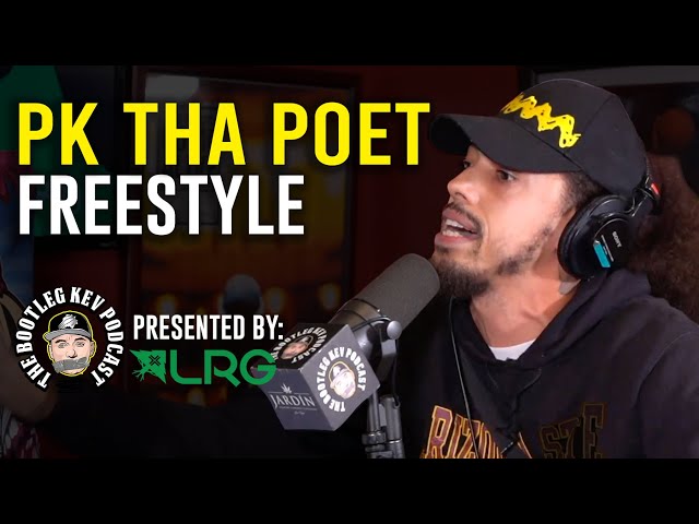 Pk Tha Poet Freestyles on The Bootleg Kev Podcast!