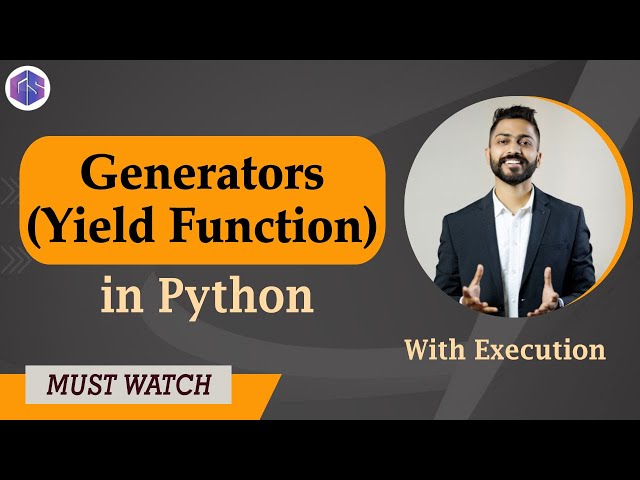 Generators in Python 🐍 | Yield Function in Python with Execution 💻🙇‍♂️