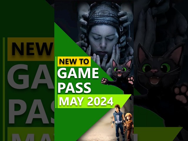 Game Pass Games May 2024