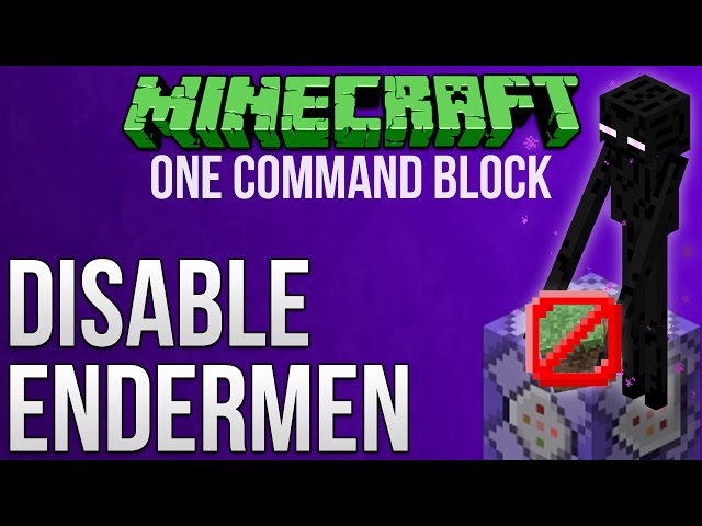 Minecraft: Disable Endermen Griefing In 1.9 Tutorial (One Command Block)