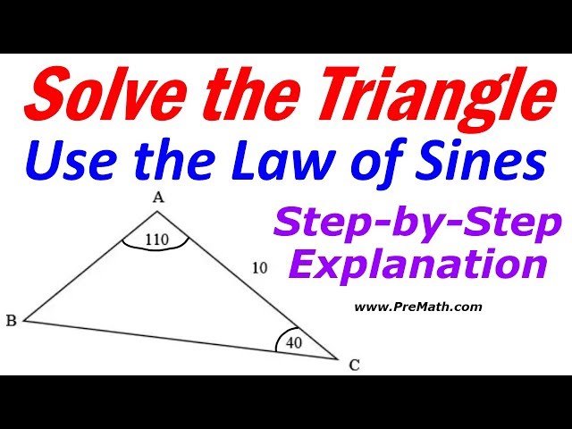Solve this Triangle using the Law of Sines: Step-by-Step Explanation