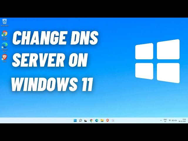 How to Change DNS Server on Windows 11 | Change the DNS Settings